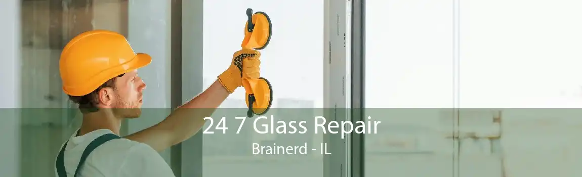 24 7 Glass Repair Brainerd - IL