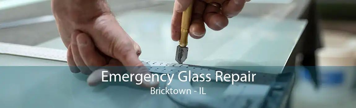 Emergency Glass Repair Bricktown - IL