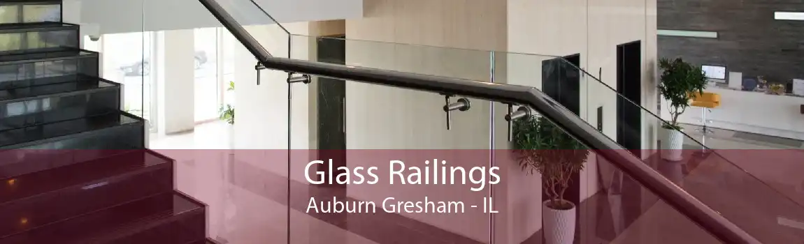 Glass Railings Auburn Gresham - IL